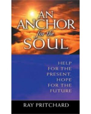 An Anchor For The Soul (Paperback)