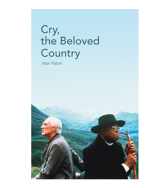 Cry, the beloved country - Novel, Grade 12