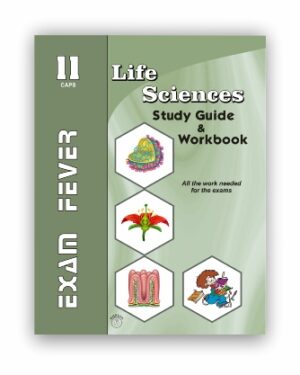 Exam Fever Life Sciences Study Guide Grade 11
