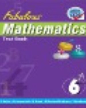 Fabulous Mathematics Textbook Grade 6