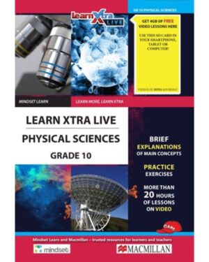 Learn xtra live Physical Sciences Grade 10 Study Guide