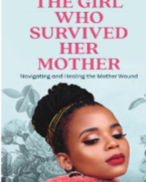 The Girl Who Survived Her Mother